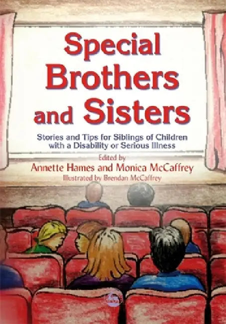 Buy Special Brothers and Sisters (English, Monica McCaffrey | Annette Hames) Online at Best Price - BookBajar