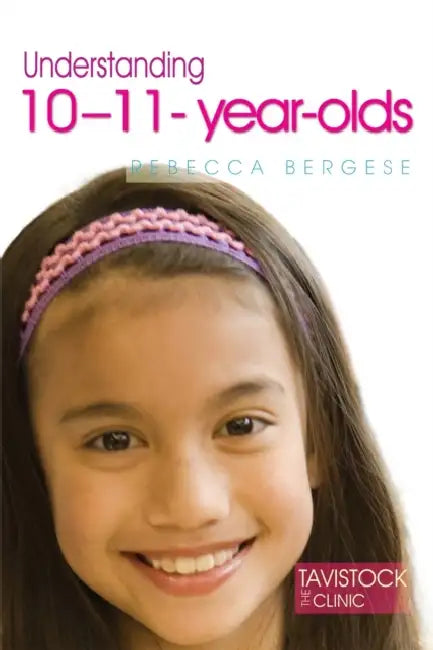 Buy Understanding 10-11-Year-Olds (English, Rebecca Bergese) Online at Best Price - BookBajar