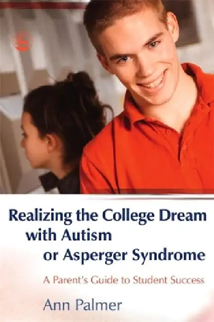 Buy Realizing the College Dream with Autism or Asperger Syndrome (English, Ann Palmer) Online at Best Price - BookBajar