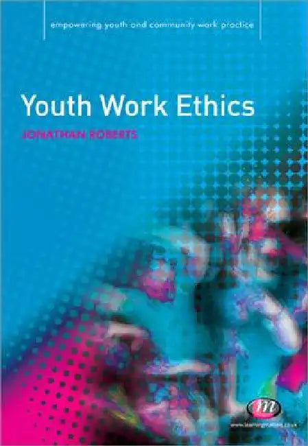 Buy Youth Work Ethics (English, Jonathan Roberts) Online at Best Price - BookBajar