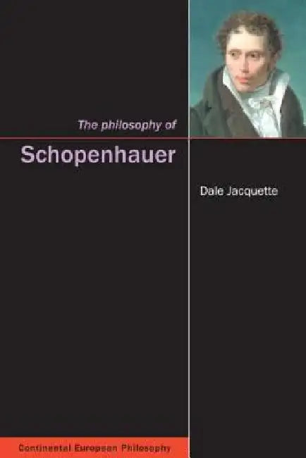 Buy The Philosophy of Schopenhauer (English, Dale Jacquette) Online at Best Price - BookBajar