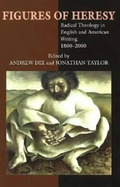 Buy Figures of Heresy (English, Andrew Dix | Jonathan Taylor) Online at Best Price - BookBajar