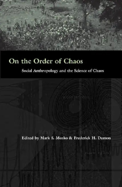 Buy On the Order of Chaos (English, Mark S. Mosko | Fred Damon) Online at Best Price - BookBajar