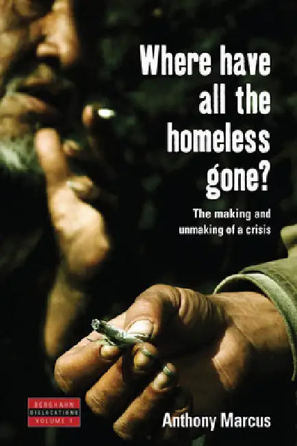 Buy Where Have All the Homeless Gone? (English, Anthony Marcus) Online at Best Price - BookBajar