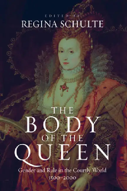 Buy The Body of the Queen (English, Regina Schulte) Online at Best Price - BookBajar