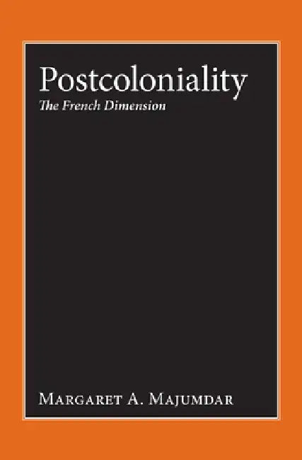 Buy Postcoloniality (English, Margaret a. Majumdar) Online at Best Price - BookBajar