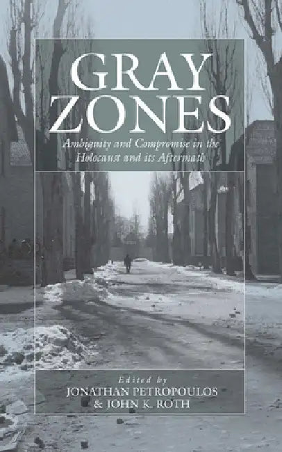 Buy Gray Zones (English, Jonathan Petropoulos | John Roth) Online at Best Price - BookBajar