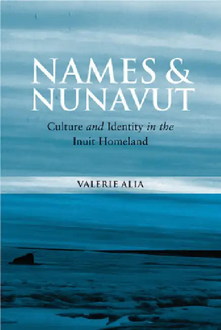 Buy Names and Nunavut (English, Valerie Alia) Online at Best Price - BookBajar