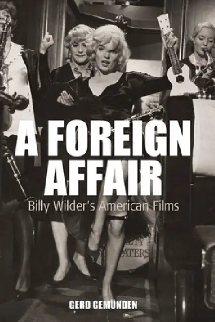 Buy A Foreign Affair (English, Gerd Gemünden) Online at Best Price - BookBajar