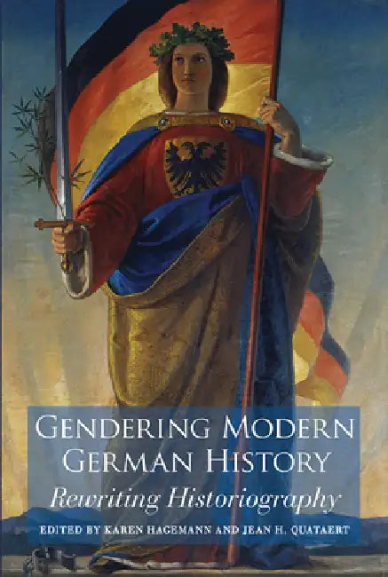 Buy Gendering Modern German History (English, Karen Hagemann | Jean H. Quataert) Online at Best Price - BookBajar