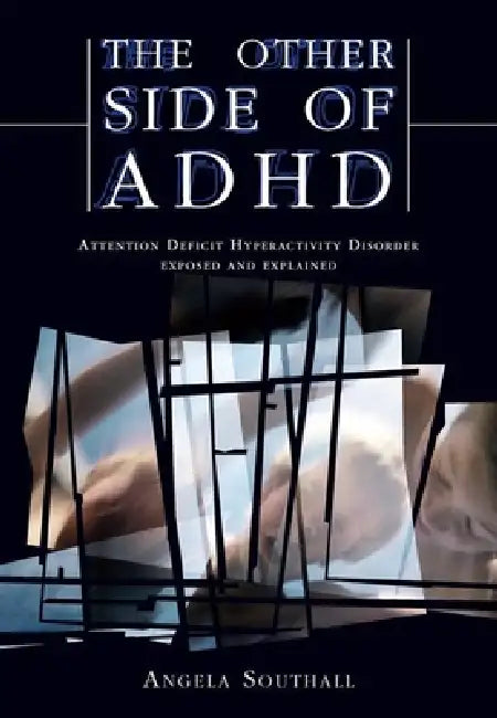 Buy The Other Side of ADHD (English, Angela Southall | Alison Davies) Online at Best Price - BookBajar
