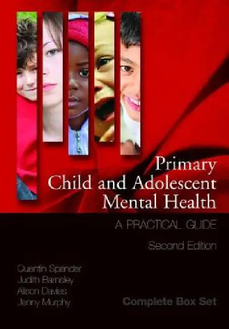 Buy Primary Child and Adolescent Mental Health (English, Quentin Spender | Judith Barnsley | Alison Davies) Online at Best Price - BookBajar