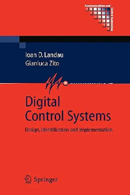 Buy Digital Control Systems (English, Ioan Doré Landau | Gianluca Zito) Online at Best Price - BookBajar