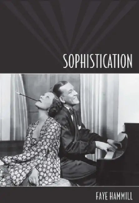 Buy Sophistication (English, Faye Hammill) Online at Best Price - BookBajar