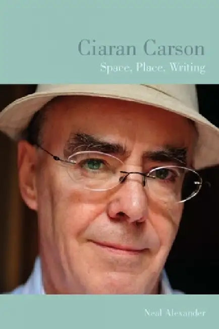 Buy Ciaran Carson (English, Neal Alexander) Online at Best Price - BookBajar