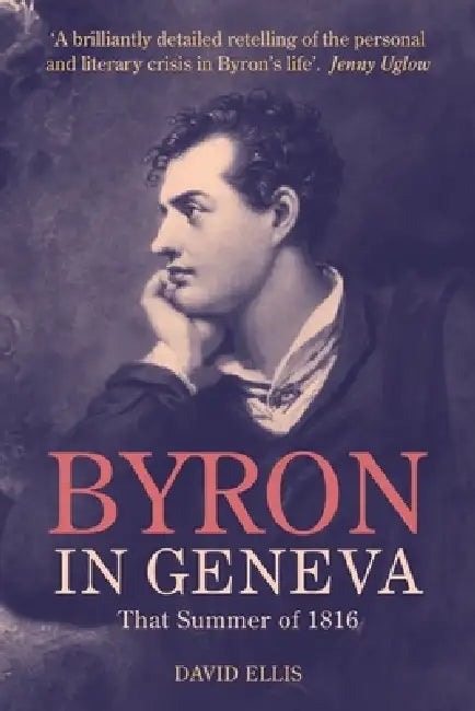 Buy Byron in Geneva (English, David Ellis) Online at Best Price - BookBajar