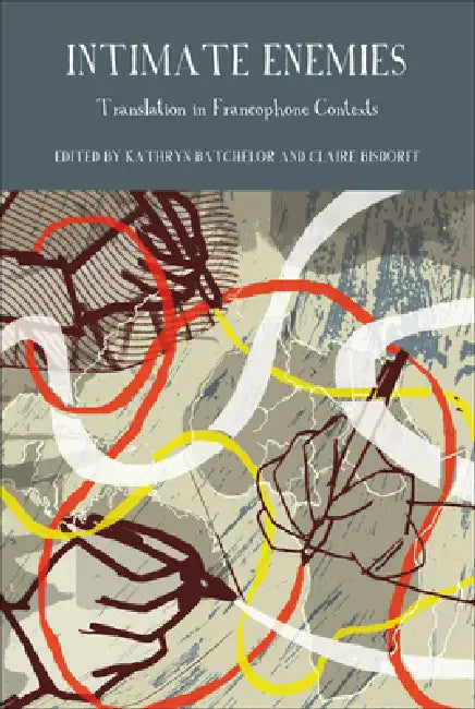 Buy Intimate Enemies (English, Kathryn Batchelor | Claire Bisdorff) Online at Best Price - BookBajar