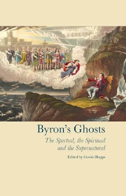 Buy Byron's Ghosts (English, Gavin Hopps) Online at Best Price - BookBajar