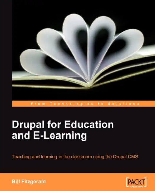 Buy Drupal for Education and E-Learning (English, Bill Fitzgerald) Online at Best Price - BookBajar