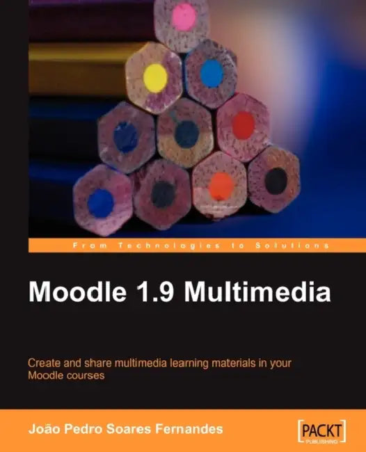 Buy Moodle 1.9 Multimedia (English, Joo Pedro Soares Fernandes | Joao Pedro Soares Fernandes) Online at Best Price - BookBajar