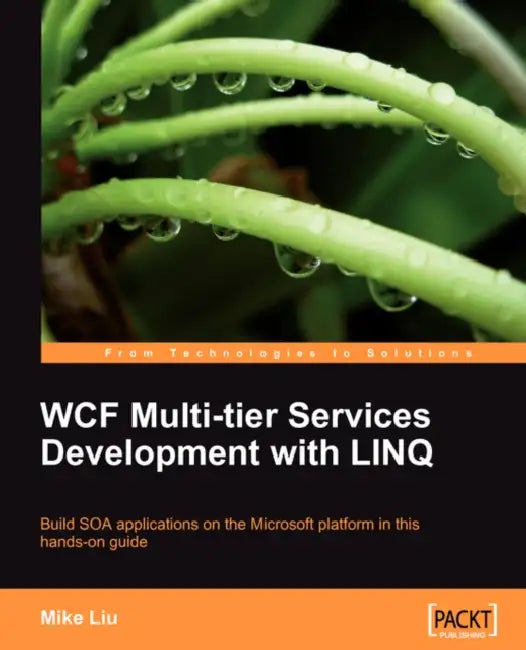 Buy WCF Multi-tier Services Development with LINQ (English, Mike Liu) Online at Best Price - BookBajar