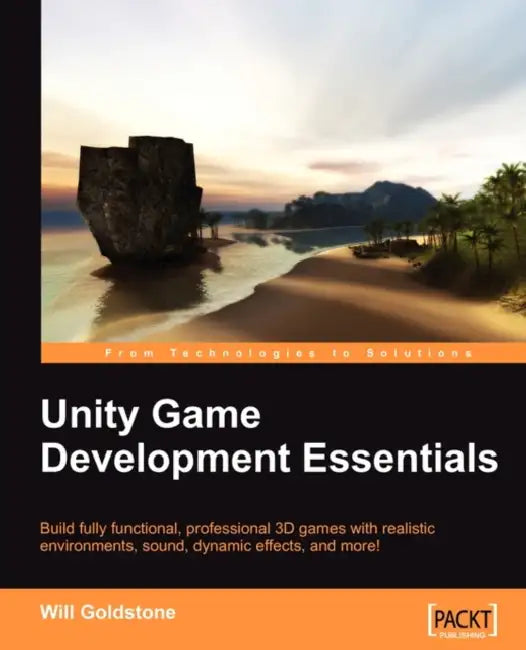 Buy Unity Game Development Essentials (English, Will Goldstone) Online at Best Price - BookBajar