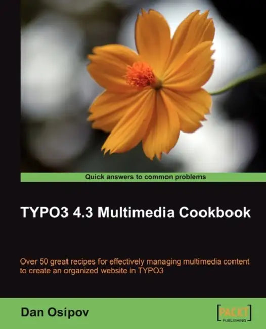 Buy Typo3 4.3 Multimedia Cookbook (English, Dan Osipov) Online at Best Price - BookBajar