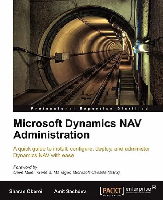 Buy Microsoft Dynamics Nav Administration (English, Amit Sachdev | Sharan Oberoi) Online at Best Price - BookBajar