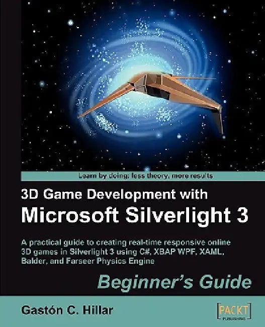 Buy 3D Game Development with Microsoft Silverlight 3 (English, Gaston C. Hillar) Online at Best Price - BookBajar