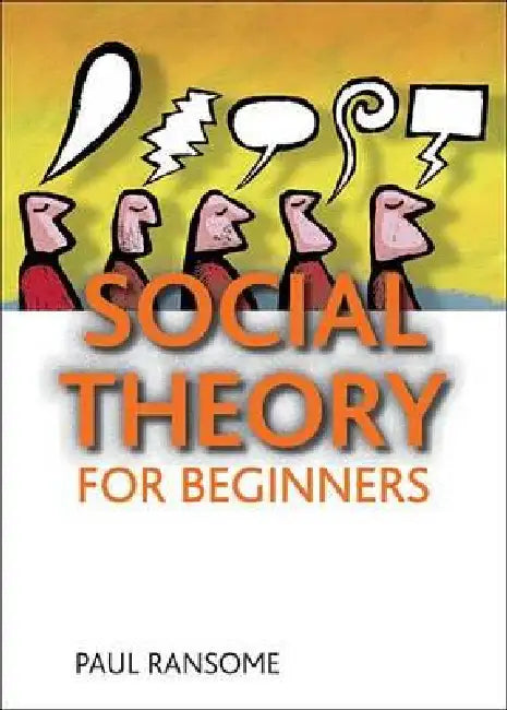 Buy Social Theory for Beginners (English, Paul Ransome) Online at Best Price - BookBajar