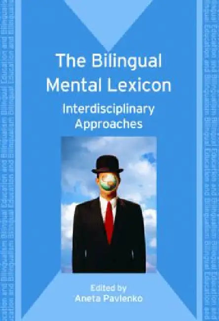 Buy The Bilingual Mental Lexicon (English, Aneta Pavlenko) Online at Best Price - BookBajar