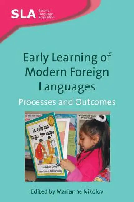 Buy Early Learning of Modern Foreign Languages (English, Marianne Nikolov) Online at Best Price - BookBajar