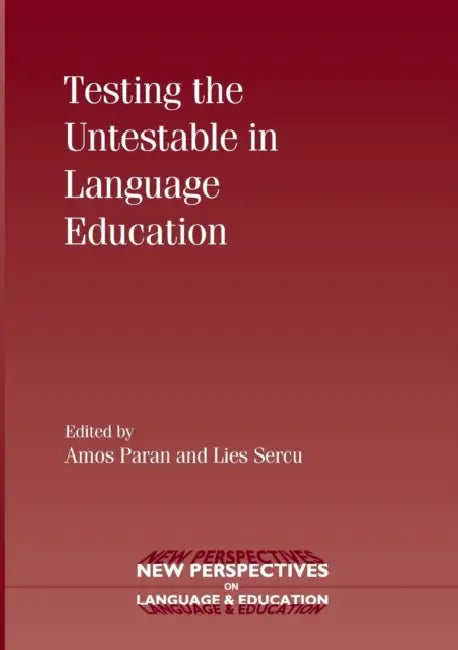 Buy Testing the Untestable in Language Education (English, Amos Paran | Lies Sercu) Online at Best Price - BookBajar