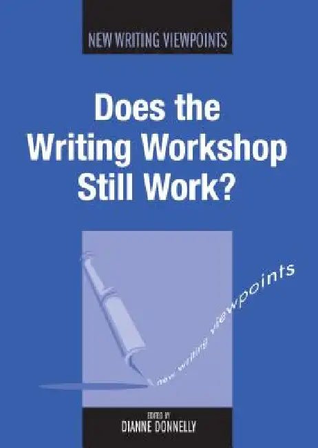 Buy Does the Writing Workshop Still Work?, 5 (English, Dianne Donnelly) Online at Best Price - BookBajar
