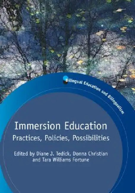 Buy Immersion Education (English, Diane J. Tedick | Donna Christian | Tara Williams Fortune) Online at Best Price - BookBajar