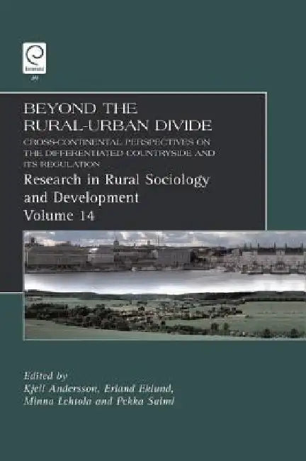Buy Beyond the Rural-Urban Divide (English, Kjell Andersson | Erland Eklund | Minna Lehtola) Online at Best Price - BookBajar