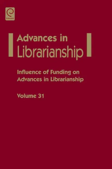 Buy Influence of Funding on Advances in Librarianship (English, Danuta A. Nitecki | Eileen G. Abels) Online at Best Price - BookBajar