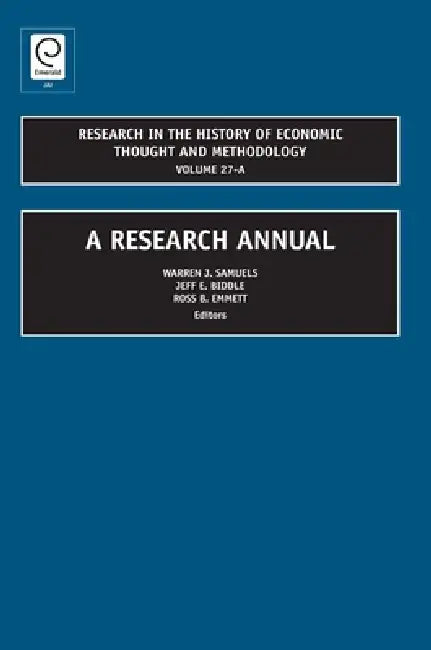 Buy A Research Annual (English, Ross B. Emmett | Jeff E. Biddle | Warren J. Samuels) Online at Best Price - BookBajar