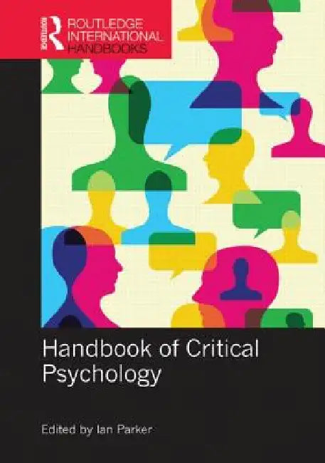 Buy Handbook of Critical Psychology (English, Ian Parker) Online at Best Price - BookBajar