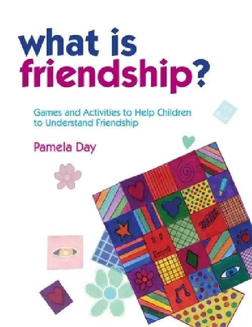 Buy What Is Friendship? (English, Pamela Day) Online at Best Price - BookBajar
