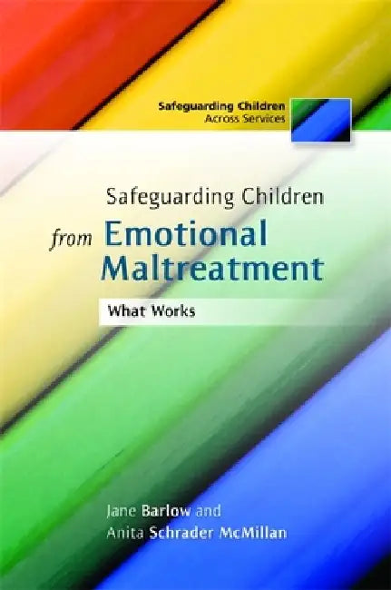 Safeguarding Children from Emotional Maltreatment (English, Jane Barlow | Anita Schrader McMillan) - Image 1 - BookBajar