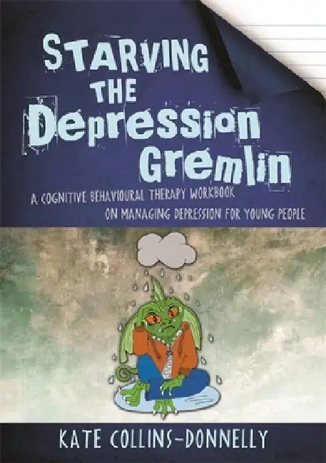 Buy Starving the Depression Gremlin (English, Kate Collins-Donnelly) Online at Best Price - BookBajar