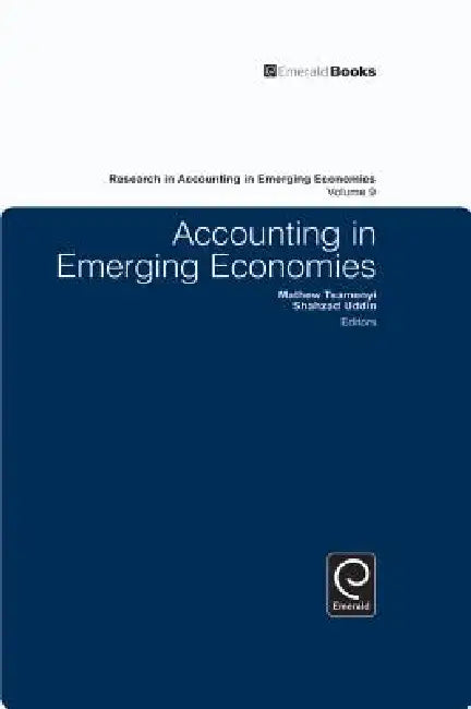 Buy Accounting in Emerging Economies (English, Mathew Tsamenyi | Shahzad Uddin) Online at Best Price - BookBajar