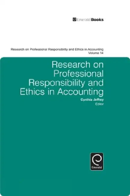 Buy Research on Professional Responsibility and Ethics in Accounting (English, Cynthia Jeffrey) Online at Best Price - BookBajar