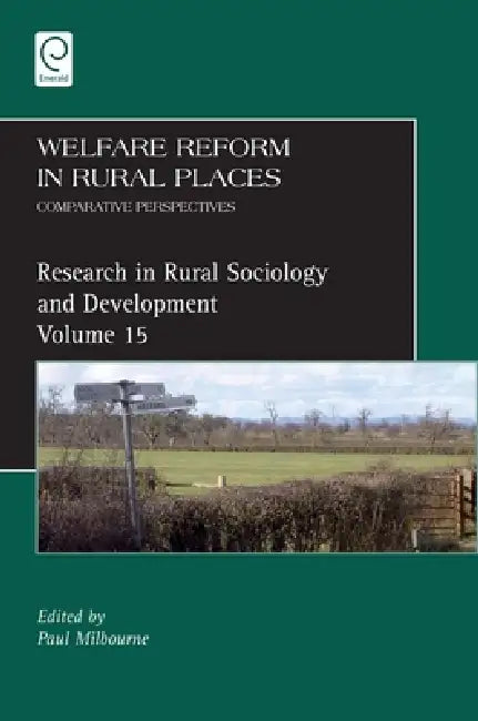 Buy Welfare Reform in Rural Places (English, Terry Marsden | Paul Milbourne) Online at Best Price - BookBajar