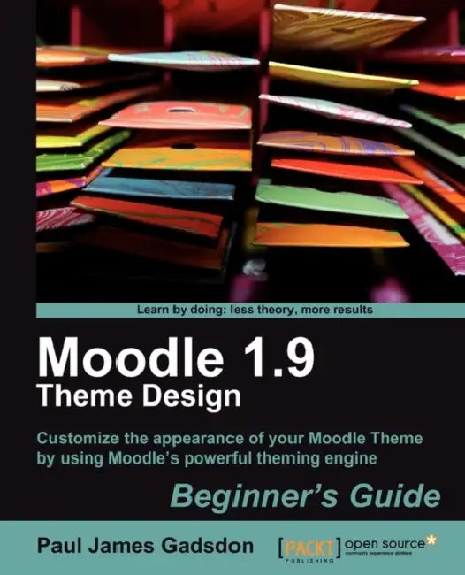 Buy Moodle 1.9 Theme Design (English, Paul James Gadsdon) Online at Best Price - BookBajar