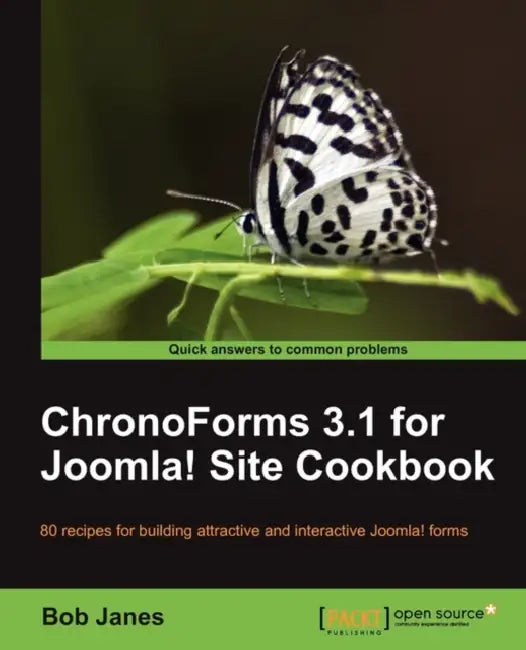 Buy Chronoforms 3.1 for Joomla! Site Cookbook (English, Bob Janes) Online at Best Price - BookBajar
