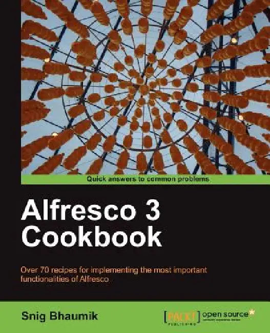 Buy Alfresco 3 Cookbook (English, Snigdhendu Bhaumik) Online at Best Price - BookBajar