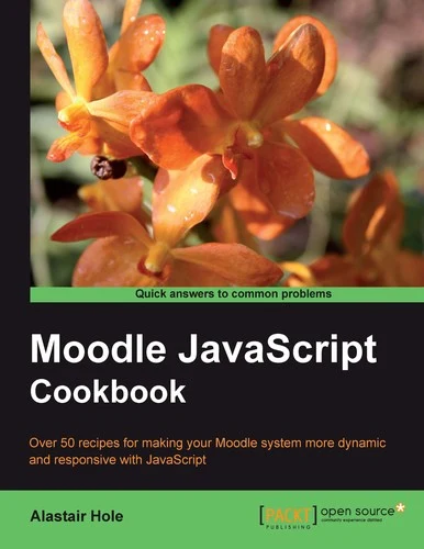 Buy Moodle JavaScript Cookbook (English, Alastair Hole) Online at Best Price - BookBajar
