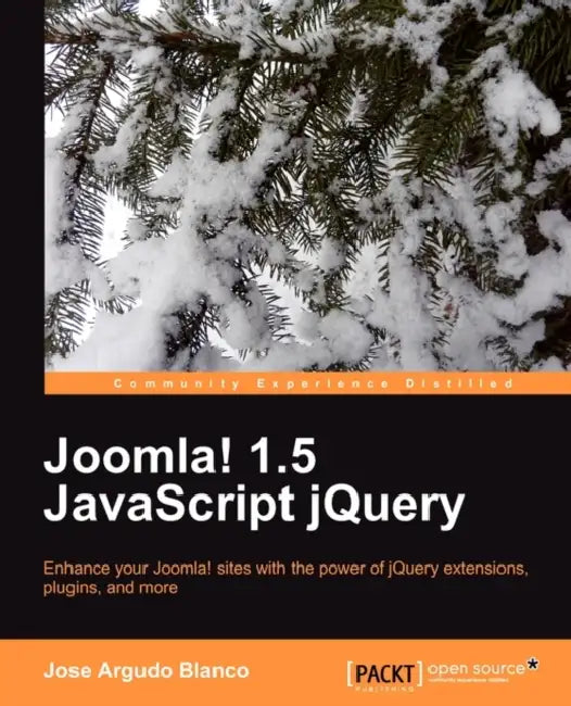 Buy Joomla! 1.5 JavaScript Jquery (English, Jose Argudo Blanco) Online at Best Price - BookBajar